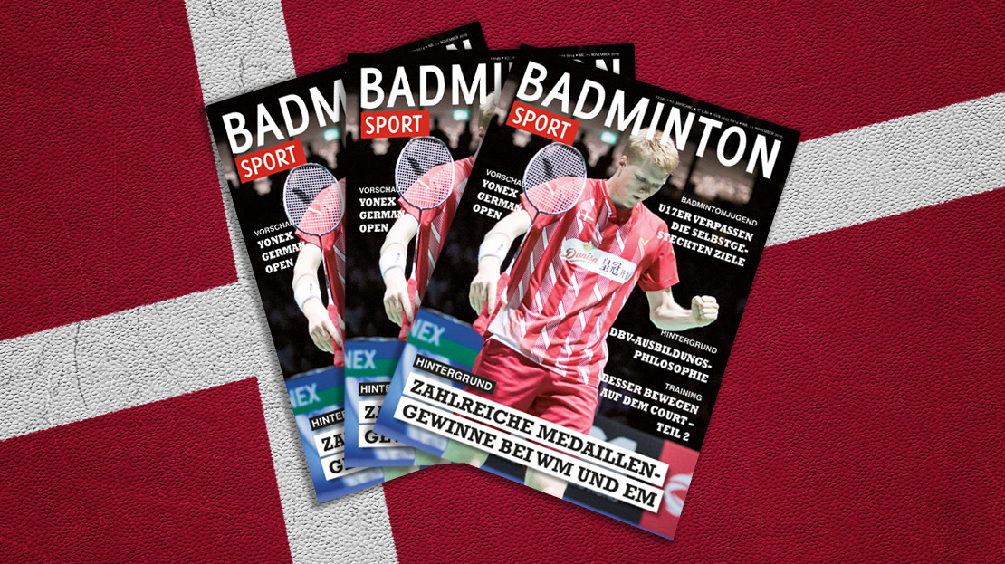 BADMINTON SPORT 11/2019 erschienen Deutscher Badminton Verband